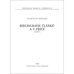 KŘUPKA/Bibliografie článků A.V. Friče část 1