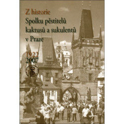 Z historie Spolku pěstitelů kaktusů a sukulentů v Praze