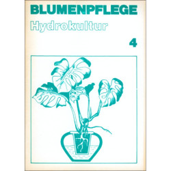 Blumenpflege - Nr. 4 - Hydrokultur